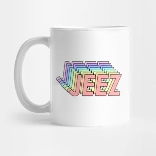 Jeez Mug